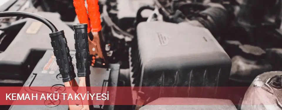 Kemah İlçemi Akü Takviyesi