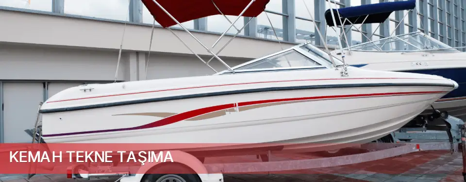 Kemah İlçemi Tekne Taşıma